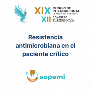 Resistencia antimicrobiana en el paciente crítico l Inscrito al congreso