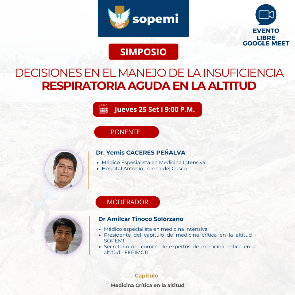 Flyer del Simposio Manejo de la Insuficiencia Respiratoria Aguda en la Altitud